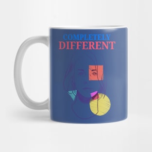 Completely Different - artsy design Mug